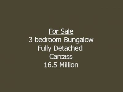 3 Bedroom Fully Detached Bungalow Carcass for Sale